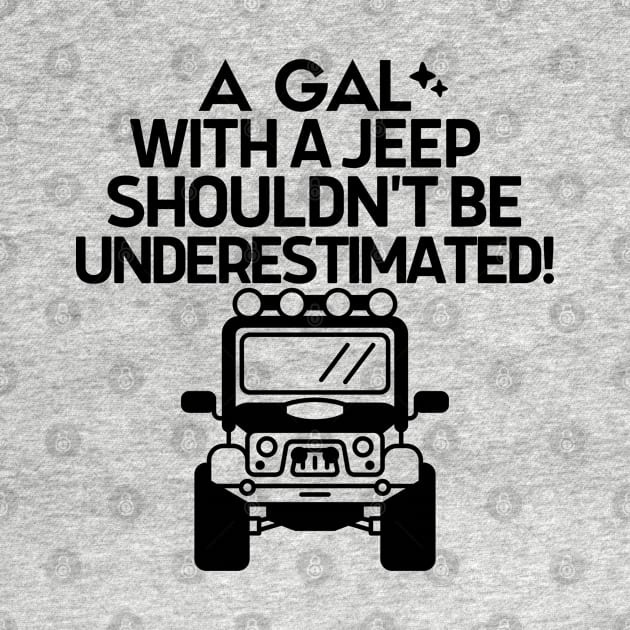 Never underestimate a gal with a jeep by mksjr